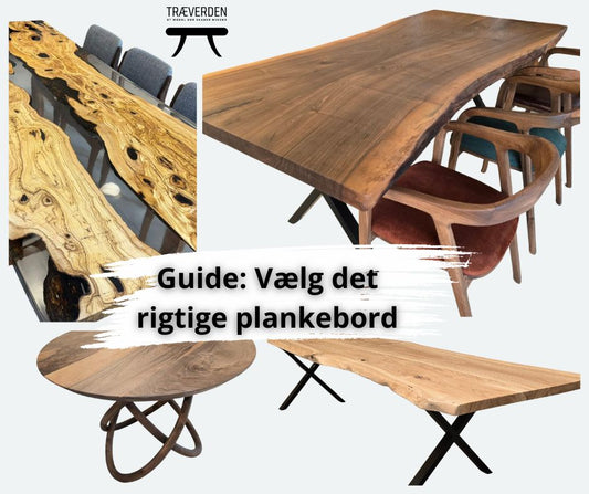 Plankebord i eg, valnød eller epoxy – Hvad skal du vælge?